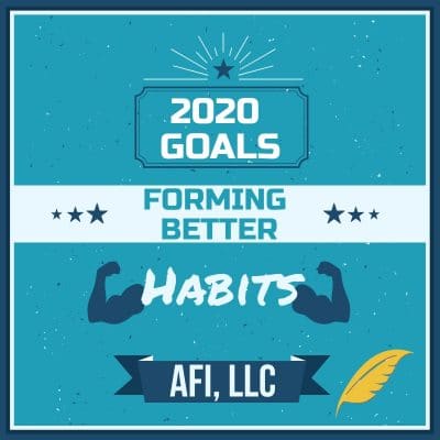 Forming Better Habits in 2020.