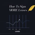 How To Sign More Leases